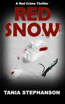 Red Crime Thriller Series 2 - Red Snow