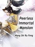 Volume 3 3 - Peerless Immortal Mansion