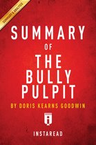Summary of The Bully Pulpit