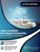 AWS Certified Developer Associate Technology Workbook Volume II
