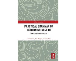 Chinese Linguistics - Practical Grammar of Modern Chinese III