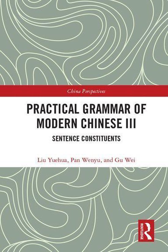 Chinese Linguistics - Practical Grammar of Modern Chinese II ... - cover
