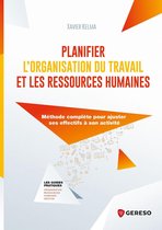 Les guides pratiques - Planifier l'organisation du travail et les ressources humaines