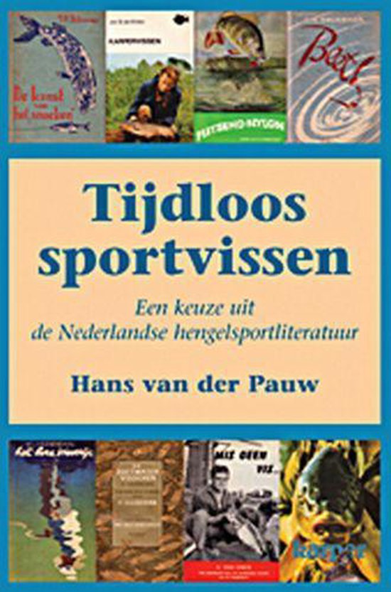 Cover van het boek 'Tijdloos sportvissen' van J.L. van der Pauw