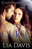 Shifting Magick Trilogy 1 - Moon Cursed