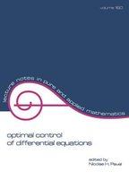 Lecture Notes in Pure and Applied Mathematics - Optimal Control of Differential Equations