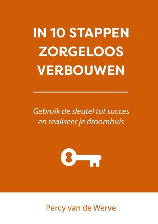 In 10 stappen  -   IN 10 STAPPEN ZORGELOOS VERBOUWEN - cover