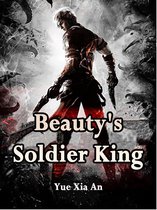 Volume 6 6 - Beauty's Soldier King