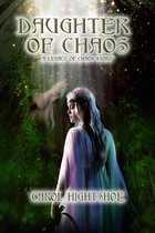 Chaos and Order 2 - Daughter of Chaos