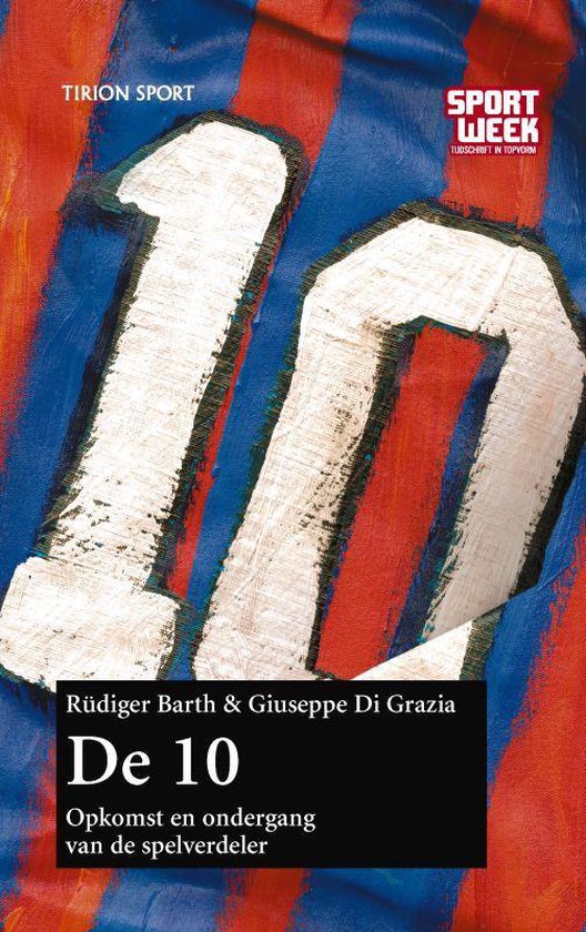 Cover van het boek '10 legendarische spitsen' van Rüdiger Barth en G. di Grazia