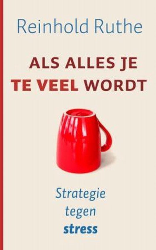 Cover van het boek 'Als alles je teveel wordt'