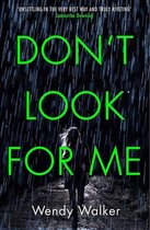 Don't Look For Me