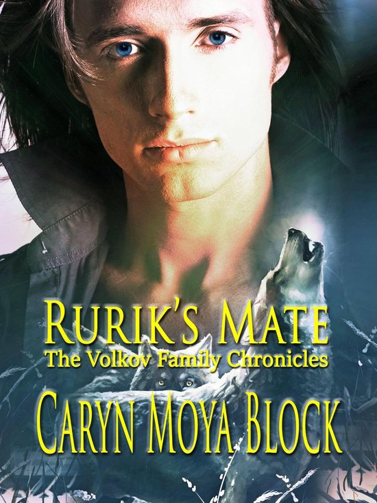 The Volkov Family Chronicles 2 - Rurik's Mate - cover