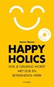 Happyholics