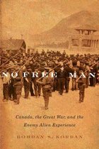 McGill-Queen's Studies in Ethnic History 2 - No Free Man