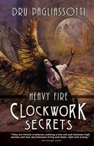 Clockwork Heart trilogy 3 - Clockwork Secrets