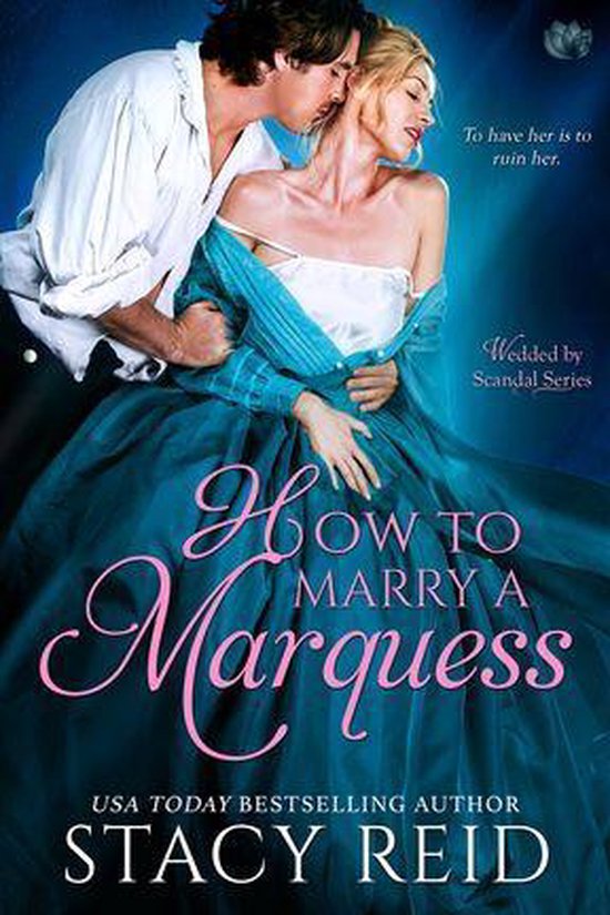 Wedded by Scandal 3 - How to Marry a Marquess - cover