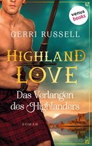 HIghland Love 2 - Highland Love - Das Verlangen des Highlanders: Zweiter Roman
