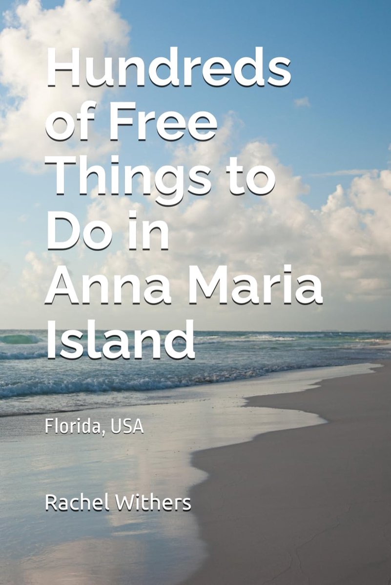 SnelShoppen - Hundreds of Free Things to Do in Anna Maria Island: Activiteiten, Bezienswaardigheden, Vrijetijdsgids voor Florida, USA, Tips en Tricks