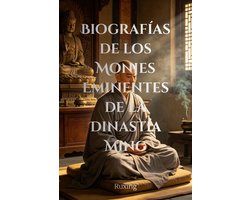 Biografías de los Monjes Eminentes de la Dinastía Ming