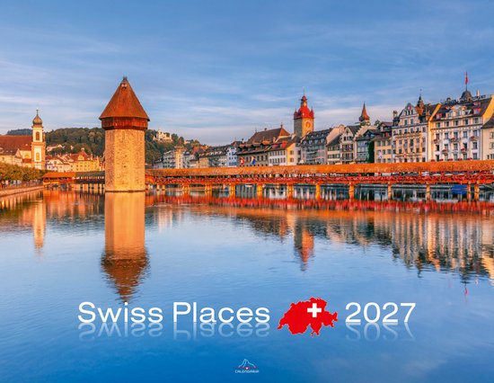 Zwitserse plaatsen 2027 kalender met Kapelbrug over rivier.