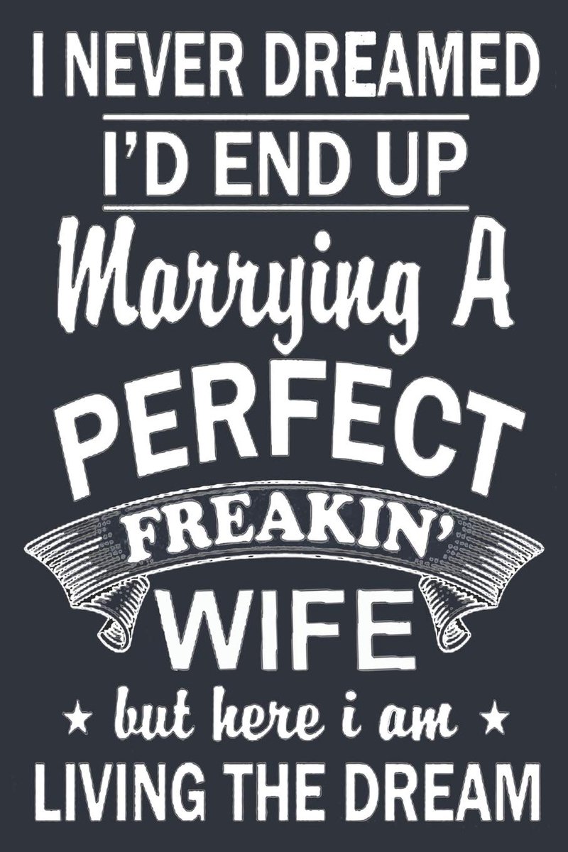 UP marrying A PERFECT FREAKIN' WIFE: Notebook for Husband and Wife/Funny Novelty Police Officer Gift/Organizer/Gift for ... Planners Lined Notebook Gift Idea