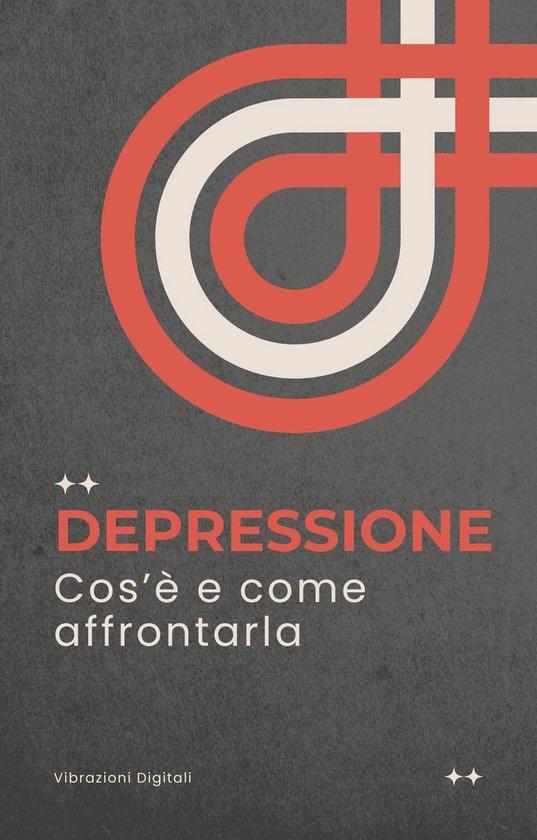 Depressione: cos'è e come affrontarla - cover
