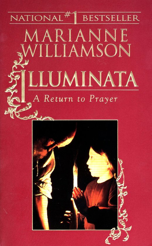Couverture du livre "Illuminata: A Return to Prayer" par Marianne Williamson. Meilleure vente nationale. Un adulte et un enfant tiennent une bougie.