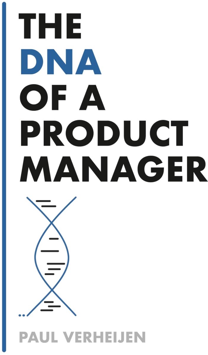 DNA of a Product Manager
