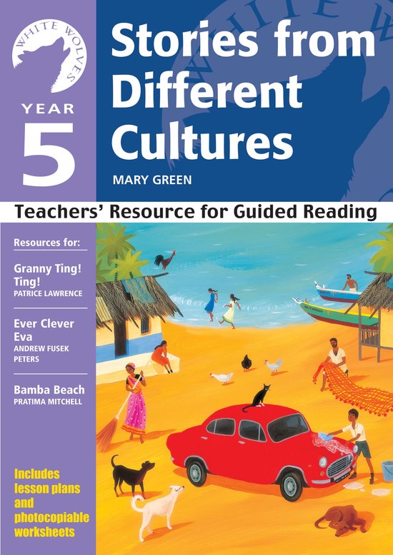 White Wolves: Stories from Different Cultures- Year 5: Stori ... - cover