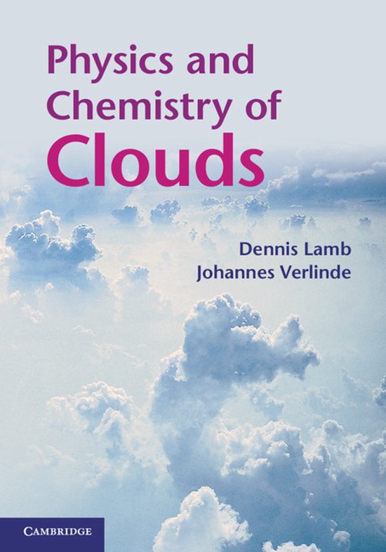 Physics & Chemistry Of Clouds - cover