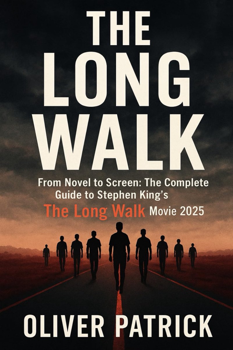 The long walk movie 2025: From Novel to Screen: The Complete Guide to Stephen King’s The Long Walk Movie 2025 - ShopVlot