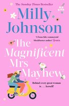 The Magnificent Mrs Mayhew The top five Sunday Times bestseller discover the magic of Milly