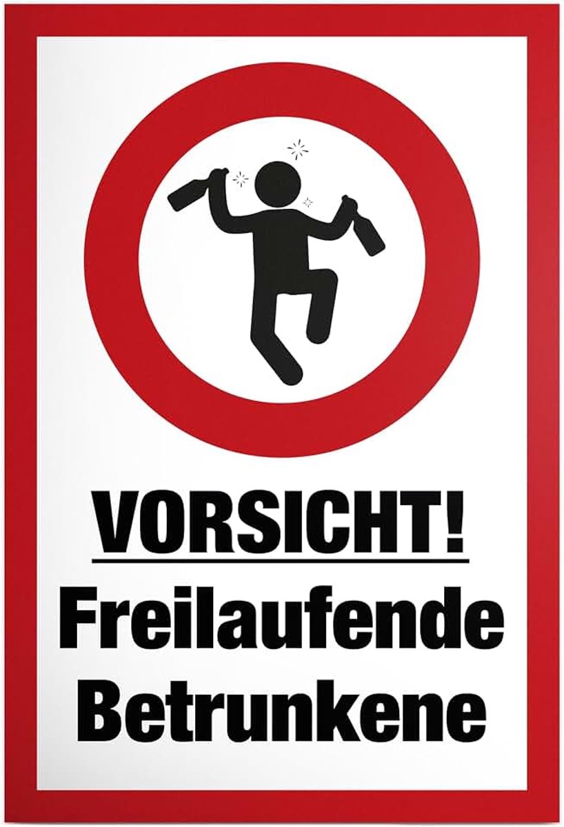 Vrijloopende dronken - kunststof bord 30 x 20 cm - cadeau-idee verjaardagsdecoratie grappige spreuk verjaardagscadeau feestdecoratie - vrijgezellenaccessoires alcohol cadeau rekwisieten feest