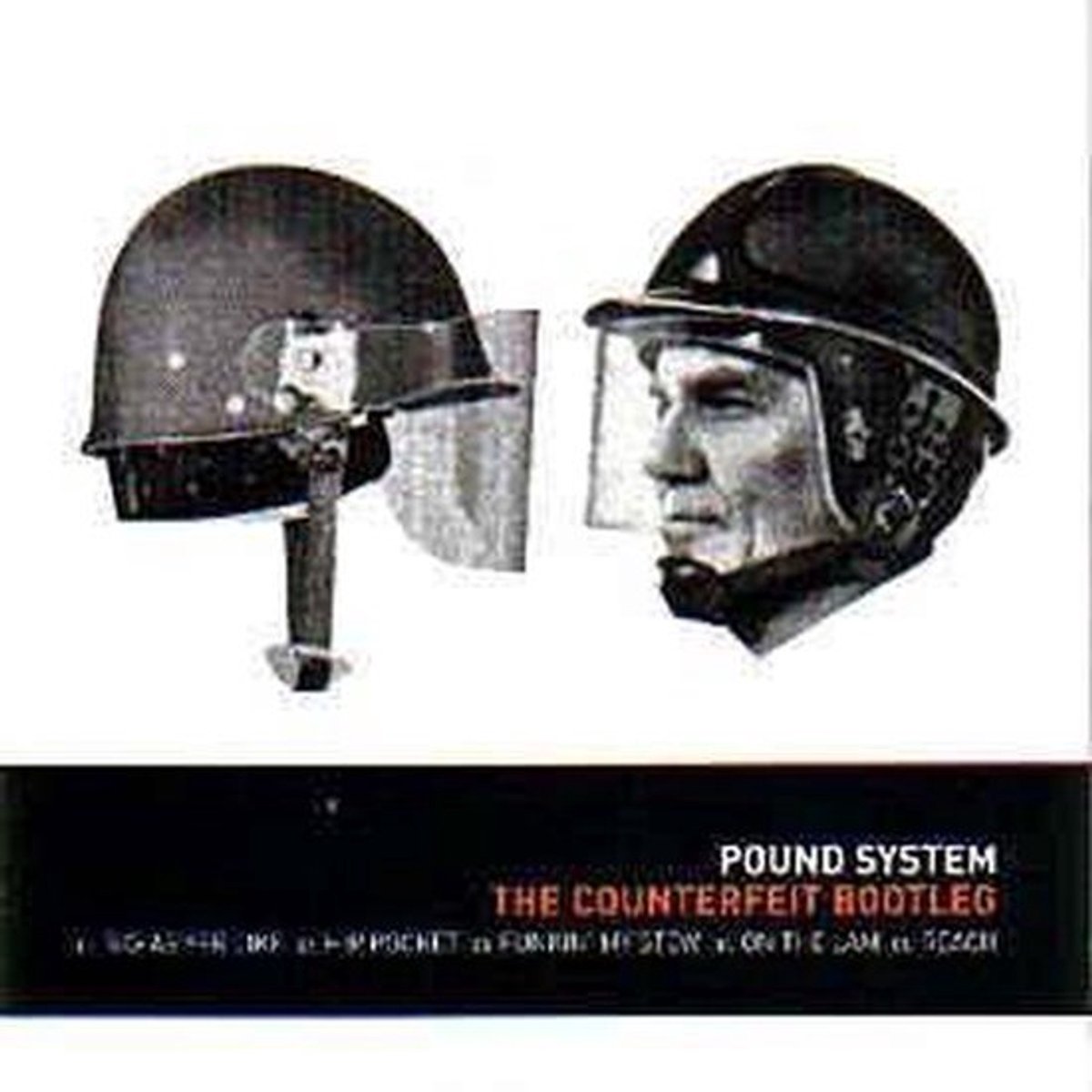 Pound System - The Counterfeit Bootleg