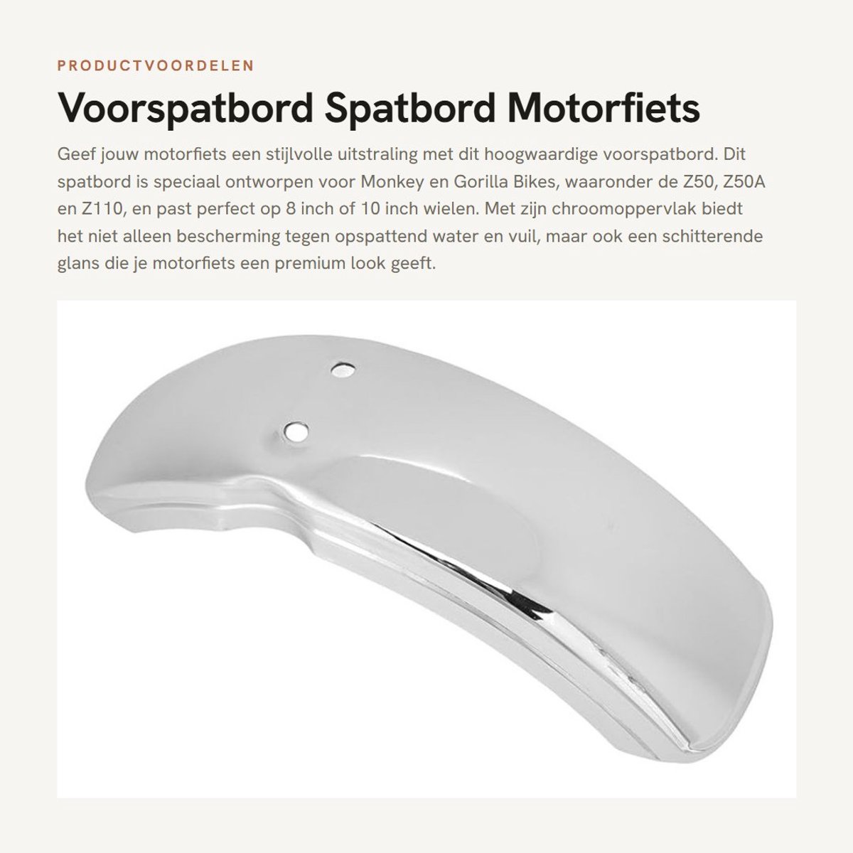 Dailygoods- Voorspatbord Chroomoppervlak - Geschikt voor Monkey/Gorilla Bikes - 8/10 Inch Wielen - Modderpreventie - Stijlvol Ontwerp - Hoogwaardige Glans - Spatbord