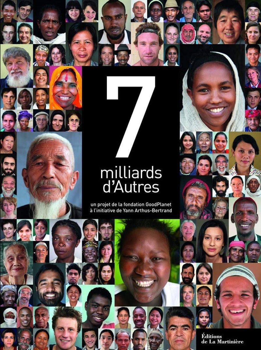 Boek 7 milliards d'autres - Inspirerende verhalen