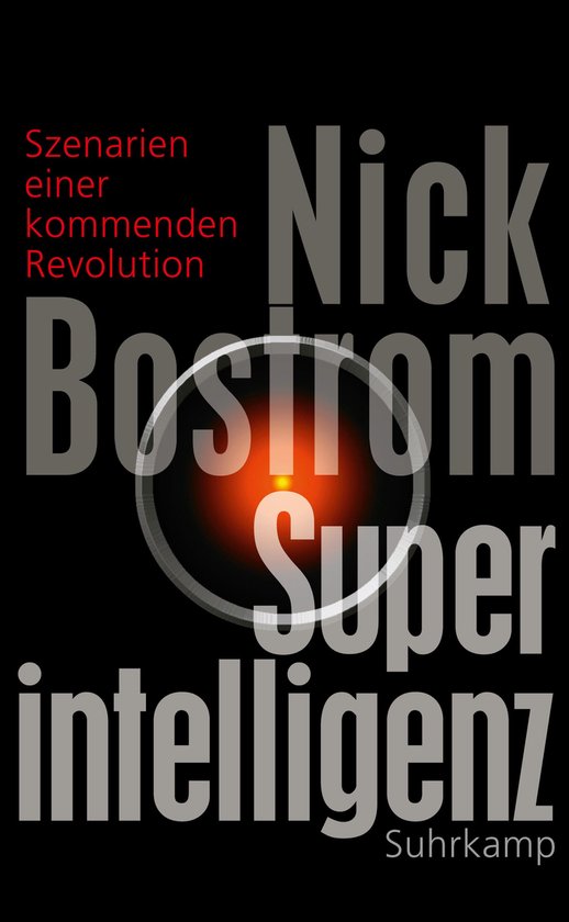 Boekcover "Superintelligentie" met rode tekst "Szenarien einer kommenden Revolution" en de naam Nick Bostrom.