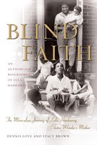Boekomslag met de titel BLIND FAITH, een biografie van Lula Hardaway, Stevie Wonders moeder. Een zwart-witfoto toont een familie op de treden van een huis.