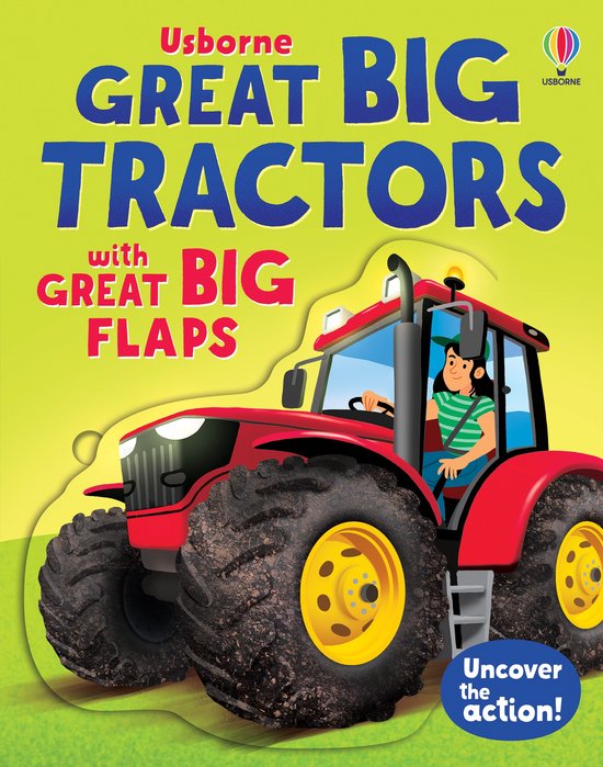 Rode tractor met grote wielen en een jongen op de bestuurdersstoel. Usborne Great Big Tractors met Great Big Flaps.