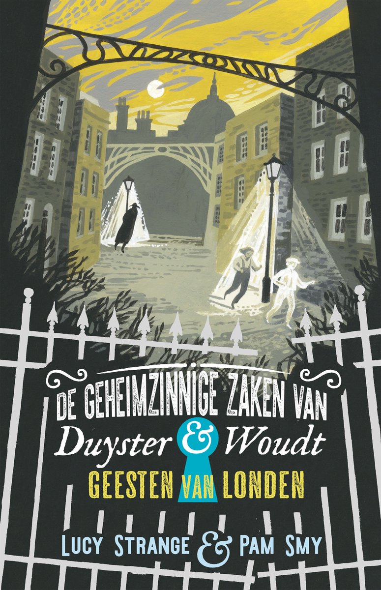 De Geheimzinnige Zaken Van Duyster & Woudt 2 - Geesten Van Londen