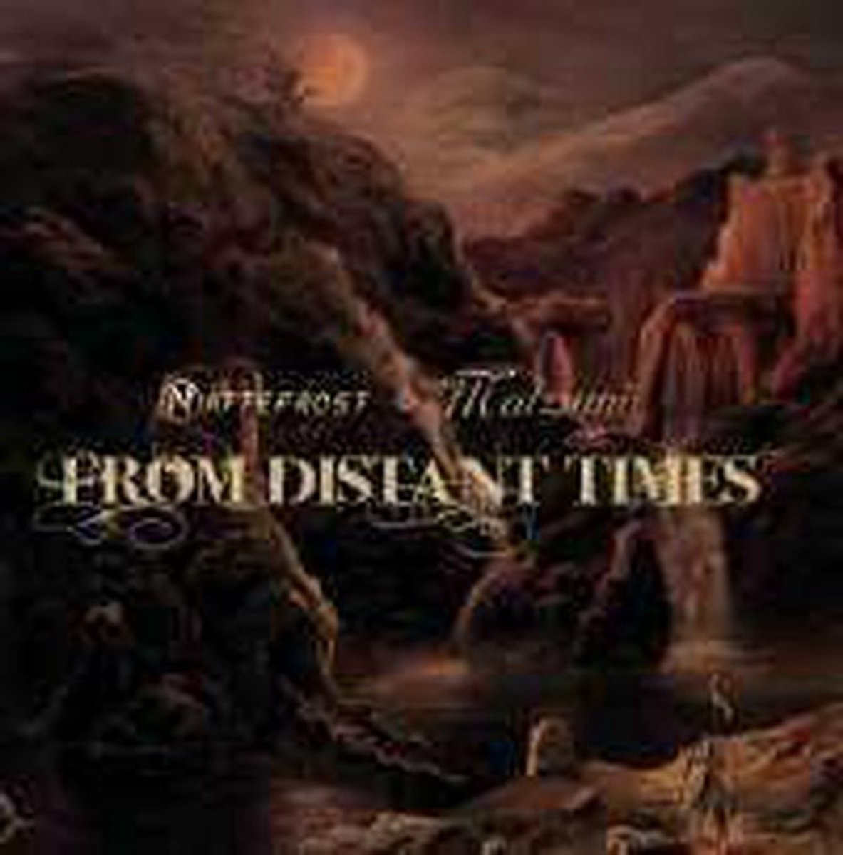 From Distant times