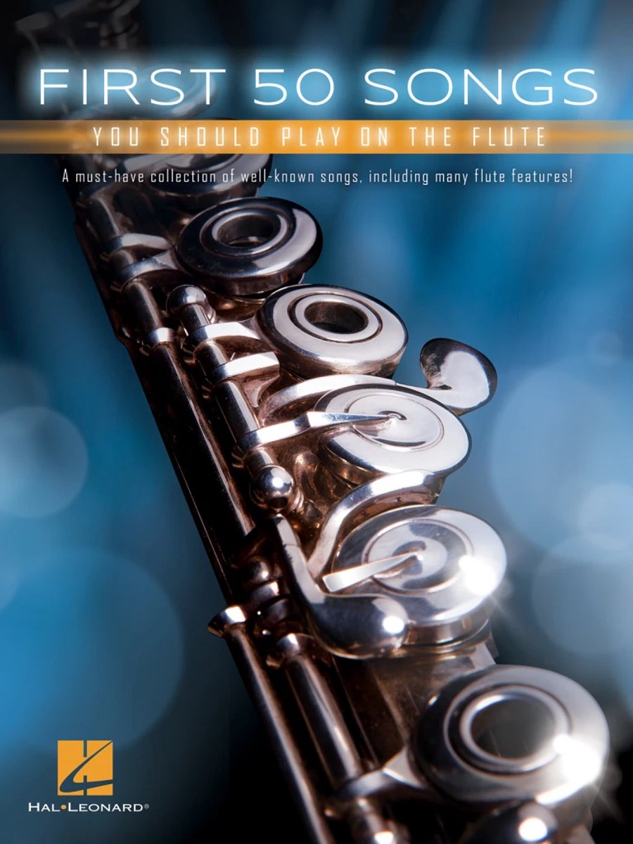 First 50 Songs You Should Play on the Flute Bladmuziek