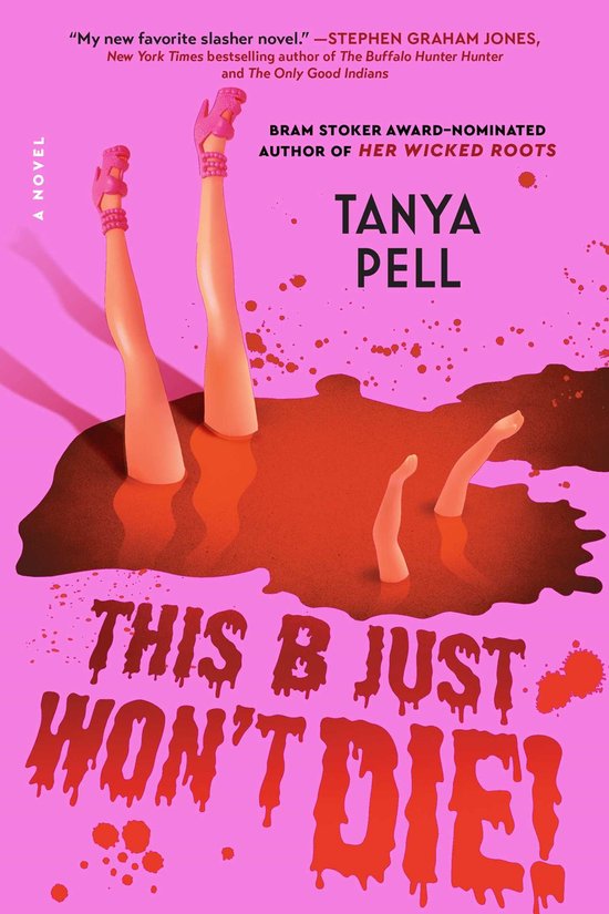 Boekcover met de titel 'This B Just Won't Die!' in rode letters, met twee benen in roze hakken die uit een rode vloeistof steken.