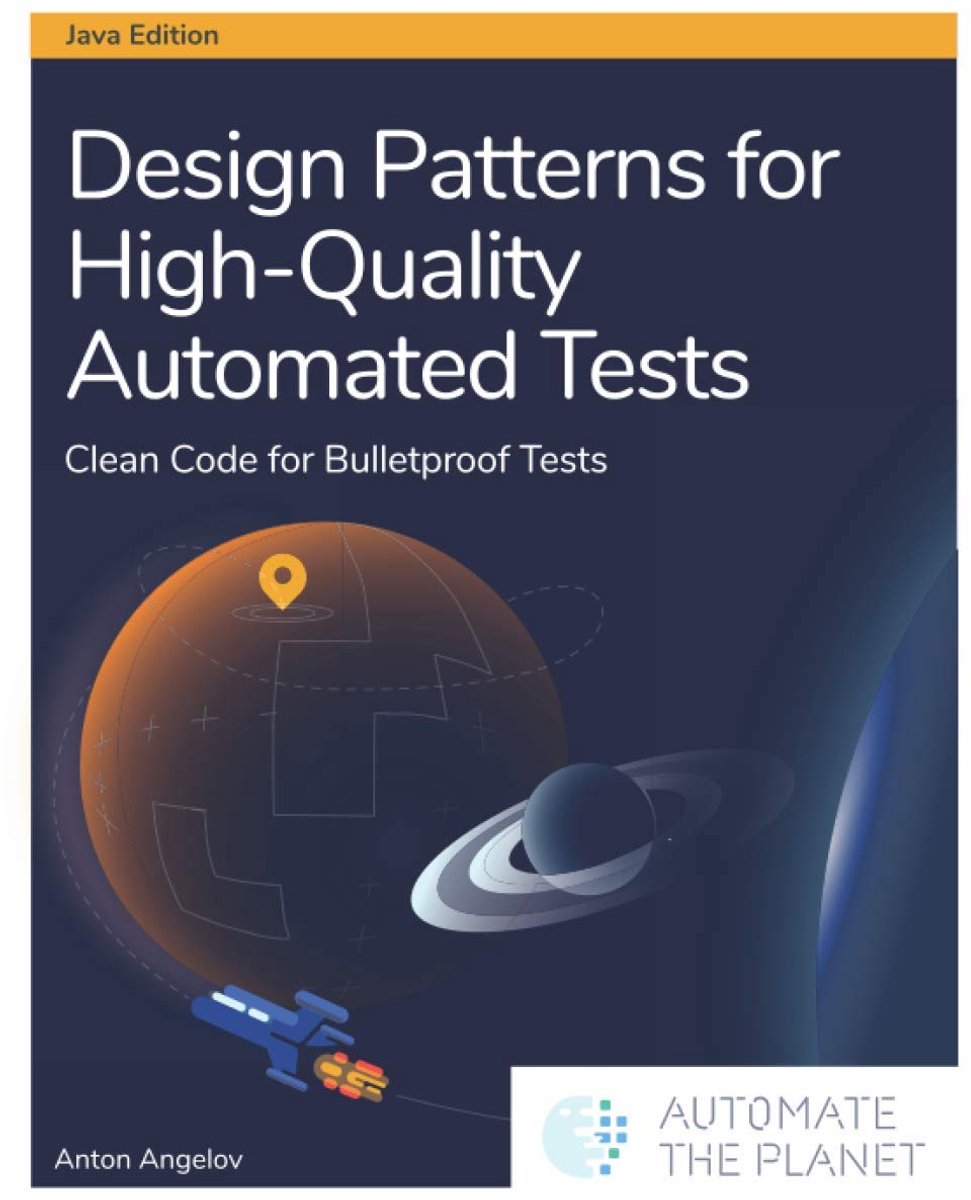 Design Patterns for High-Quality Automated Tests: Clean Code for Bulletproof Tests - ShopVlot