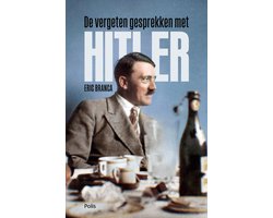 De vergeten gesprekken met Hitler