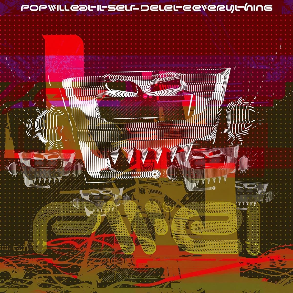 Pop Will Eats Itself - Delete Everything (LP) (Coloured Vinyl)