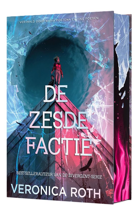 Boekomslag van De zesde factie van Veronica Roth, met twee personen op een gebouw en een draaikolk.