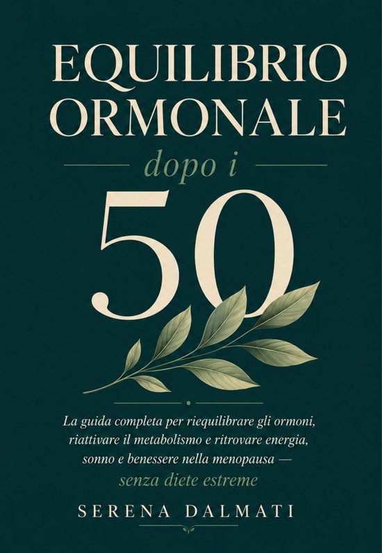 Equilibrio Ormonale dopo i 50 - cover
