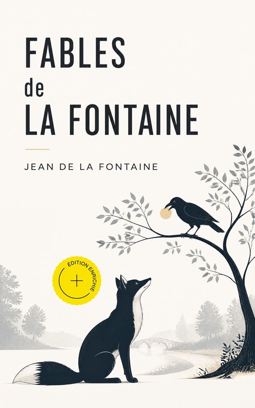Fables de La Fontaine, 'Édition enrichie' avec illustration d'un renard et d'un corbeau dans un arbre tenant une pomme.